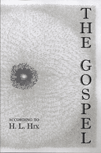 The Gospel According to H.L. Lix
